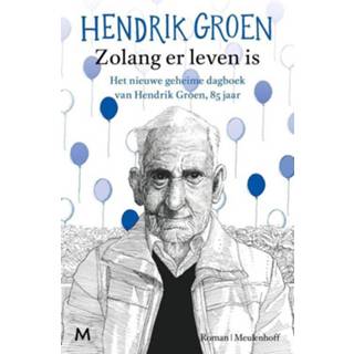 👉 Groen Zolang er leven is - Hendrik (ISBN: 9789402305272) 9789402305272