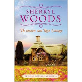 👉 Rose De zussen van Cottage - Sherryl Woods (ISBN: 9789461999689) 9789461999689