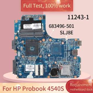 👉 Moederbord 683496-601 For HP Probook 4540S 11243-1 683496-501 693171-001 SLJ8E DDR3 Notebook motherboard Mainboard full test 100% work