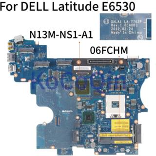 👉 Moederbord KoCoQin Laptop motherboard For DELL Latitude E6530 SLJ8A 5200M 1G Mainboard CN-06FCHM 06FCHM QALA1 LA-7762P N13M-NS1-A1