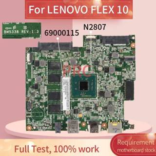 👉 Moederbord 69000115 For LENOVO FLEX 10 N2807 4GB Notebook Mainboard BM5338 REV.1.3 DDR3 Laptop motherboard