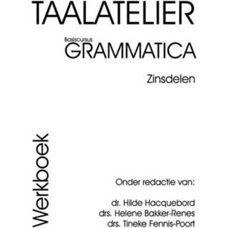 Taalatelier - H.W. Bakker-Renes (ISBN: 9789087080273) 9789087080273