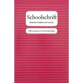 👉 Schoolschrift - Mike Louwman (ISBN: 9789464054477)