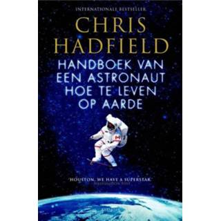 👉 Handboek van een astronaut hoe te leven op aarde - Chris Hadfield (ISBN: 9789045211145) 9789045211145