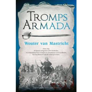 👉 Tromps Armada - Wouter van Mastricht (ISBN: 9789045202396) 9789045202396