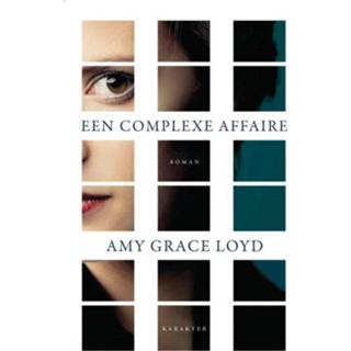 👉 Een complexe affaire - Amy Grace Loyd (ISBN: 9789045208008) 9789045208008