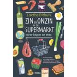 👉 Zin en onzin in de supermarkt - Loethe Olthuis (ISBN: 9789046826164) 9789046826164