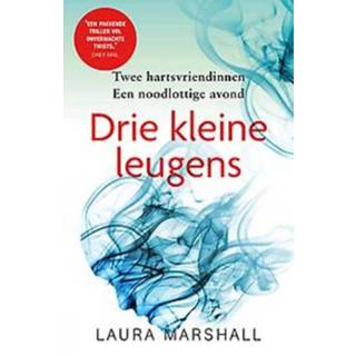 👉 Drie kleine leugens. Marshall, Laura, Paperback 9789021027715