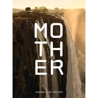 👉 Mother. Een ode aan Moeder Aarde, Van Oosten, Marsel, Hardcover 9789464040289