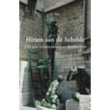 👉 Hiram aan de Schelde - Boek K. Thys (9059272544)
