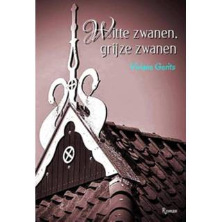 Witte grijze zwanen, zwanen - Viviane Gerits (ISBN: 9789078459835) 9789078459835