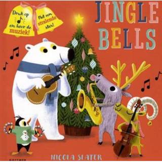 👉 Jingle Bells - Nicola Slater (ISBN: 9789025773489)