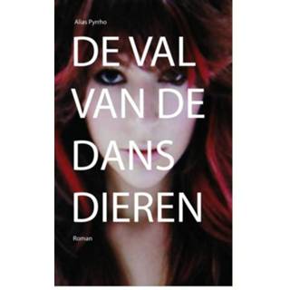 👉 De val van dansdieren - Alias Pyrrho (ISBN: 9789402105728) 9789402105728