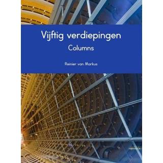 👉 Vijftig verdiepingen - Reinier van Markus (ISBN: 9789402139891) 9789402139891