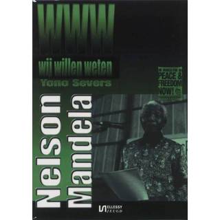 👉 Mannen Wij willen weten 14 - Nelson Mandela Yono Severs (ISBN: 9789076968766) 9789076968766
