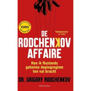 👉 De Rodchenkov-affaire - Grigory Rodchenkov (ISBN: 9789026345814)