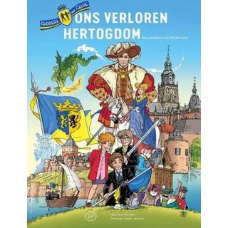 👉 Boek Ons verloren hertogdom - René Arendsen (9082946904) 9789082946901