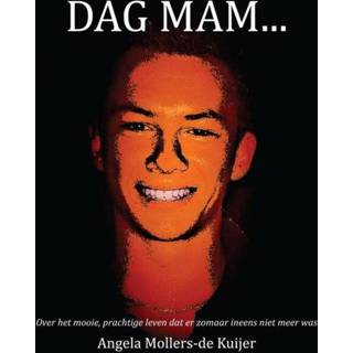 👉 Dag mam … - Angela Mollers (ISBN: 9789461933744) 9789461933744