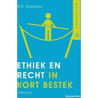 👉 Bestek Ethiek en recht in kort - Edward Schotman (ISBN: 9789462906464) 9789462906464