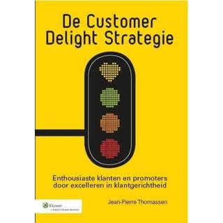 👉 De customer delight strategie - Jean-Pierre Thomassen (ISBN: 9789013121605) 9789013121605