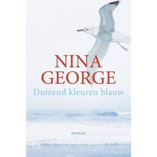 👉 Blauw Duizend kleuren - Nina George (ISBN: 9789024572915) 9789024572915