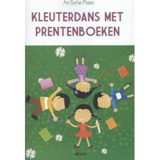 👉 Peuters Kleuterdans met prentenboeken - An-Sofie Maes ebook 9789033496578