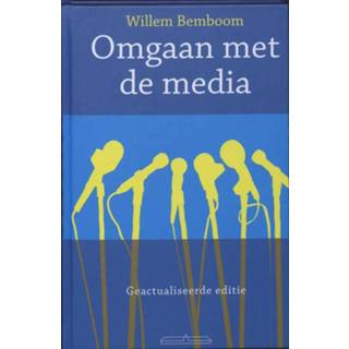 👉 Omgaan met de media - Willem Bemboom (ISBN: 9789049400675) 9789049400675
