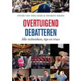 👉 Overtuigend debatteren - Peter van der Geer, Sharon Kroes (ISBN: 9789052619873) 9789052619873