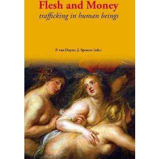 Spencer Flesh and Money - J. Spencer, P. van Duyne (ISBN: 9789058506795) 9789058506795