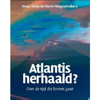 👉 Stolp Atlantis herhaald - Hans Stolp, Harm Wagenmakers (ISBN: 9789076407357) 9789076407357