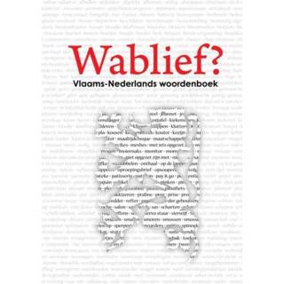 Wablief? - Ankie Gijsel (ISBN: 9789402152012) 9789402152012