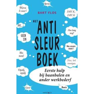 👉 Het anti-sleurboek - Bart Flos (ISBN: 9789461260413) 9789461260413