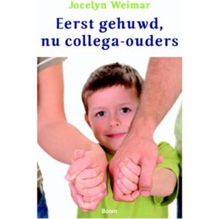 👉 Eerst gehuwd, nu collega-ouders - Jocelyn Weimar (ISBN: 9789461274724) 9789461274724