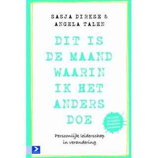 👉 Dit is de maand waarin ik het anders doe - Angela Talen, Sasja Dirkse (ISBN: 9789462200500) 9789462200500