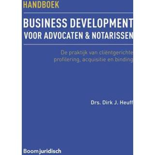 👉 Handboek business development voor advocaten & notarissen - Dirk Heuff ebook 9789462749177