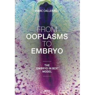 👉 From ooplasms to embryo - Marc Callebaut (ISBN: 9789462921870) 9789462921870