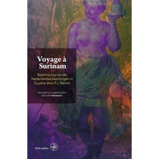 👉 Voyage à Surinam - P.J. Benoit (ISBN: 9789462490086) 9789462490086