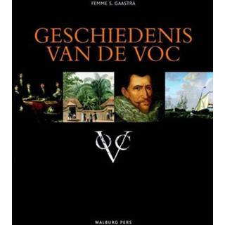 👉 S Geschiedenis van de VOC - Femme S. Gaastra (ISBN: 9789462491939) 9789462491939