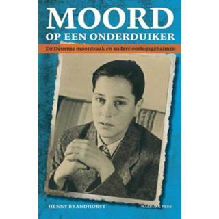 👉 Moord op een onderduiker - Henny Brandhorst (ISBN: 9789462492196) 9789462492196