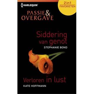 👉 Siddering van genot; Verloren in lust - Peggy A. Hoffmann, Stephanie Bond Hauck (ISBN: 9789402504361) 9789402504361