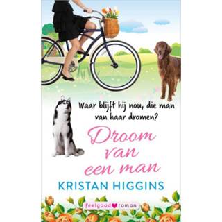 Mannen Droom van een man - Kristan Higgins (ISBN: 9789402505016) 9789402505016