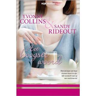 👉 Het hoogste woord - Sandy Rideout, Yvonne Collins (ISBN: 9789402508437) 9789402508437