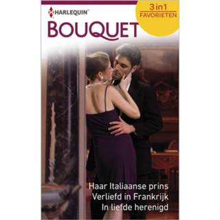 Mannen Haar Italiaanse prins ; Verliefd in Frankrijk liefde herenigd (3-in-1) - Diana Hamilton, Kathryn Ross, Lucy Gordon (ISBN: 9789402519075) 9789402519075