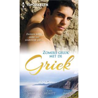 👉 Zomers geluk met de Griek (3-in-1) - Chantelle Shaw, Julia James, Kate Hewitt (ISBN: 9789402529777) 9789402529777