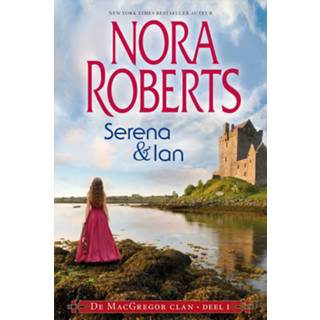 👉 Serena & Ian - Nora Roberts (ISBN: 9789402752809) 9789402752809