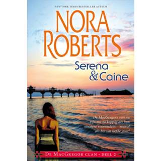 👉 Serena & Caine - Nora Roberts (ISBN: 9789402752830) 9789402752830