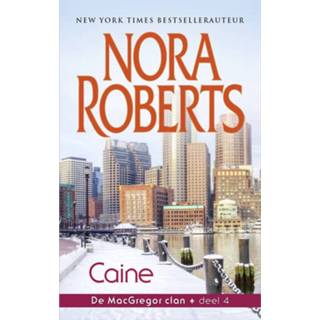 👉 Caine - Nora Roberts (ISBN: 9789402752854) 9789402752854