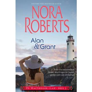 Alan & Grant - Nora Roberts (ISBN: 9789402752861) 9789402752861