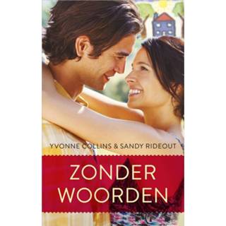 👉 Zonder woorden - Sandy Rideout, Yvonne Collins (ISBN: 9789402753585) 9789402753585