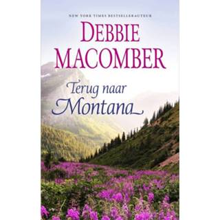 👉 Terug naar Montana - Debbie Macomber (ISBN: 9789402756180) 9789402756180